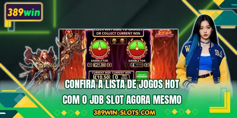 Confira a lista de jogos hot com o JDB Slot agora mesmo