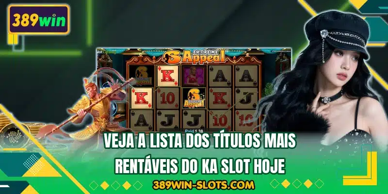 Veja a lista dos títulos mais rentáveis do KA Slot hoje